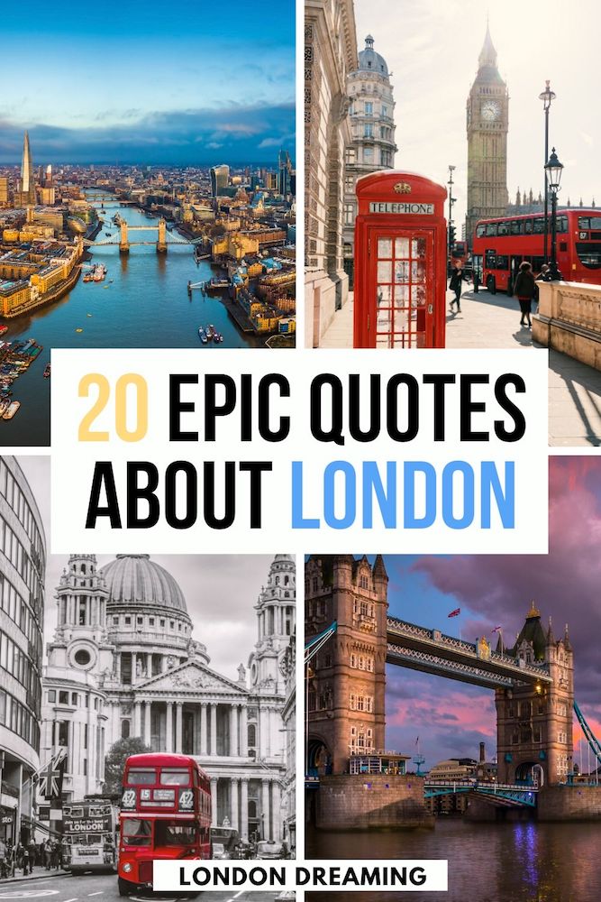 Collage of iconic London spots (Big Ben, St Paul's Cathedral, Tower Bridge) and text overlay saying "20 epic quotes about London"