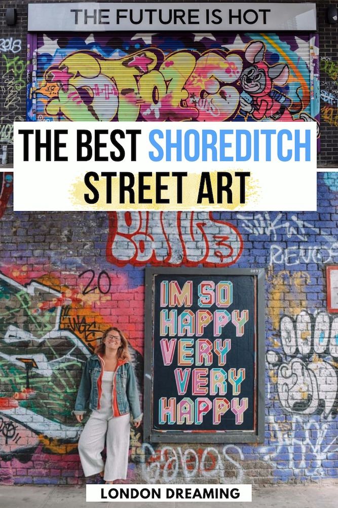 Photo collage of a blonde girl standing in front of a huge murales and a colourful graffiti with text overlay saying "the best Shoreditch street art"