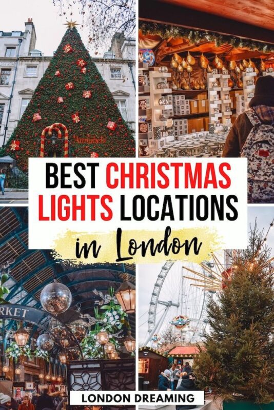 Photo collage of Christmas decorations and trees in London with text overlay saying "Best Christmas lights locations in London"