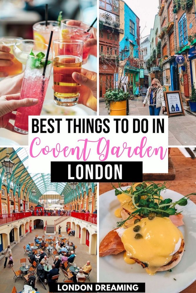 Photo collage of the Apple Market, Neal's Yard, cocktails and a brunch spread with text overlay saying "Best things to do in Covent Garden, London"